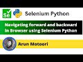 Navigate forward and backward in Browser using Selenium Python (Selenium Python)