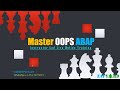 Master OOPs ABAP - Jan 17 2022 Batch