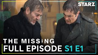 The Missing Free Full Episode 1 | 'Eden' | Season 1 | STARZ
