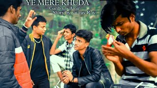 Aye Mere Khuda Tu Itna Bata | Dil Kyun Na Roye | Heart Touching Story