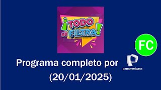 ¡Todo se Filtra! - Programa completo por Panamericana Televisión 📺 (20/01/2025 📅)