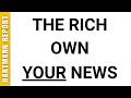 78% of YOUR News Owned by Right-wing Billionaires. Here's How It Happened