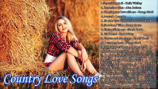 Best Classic Relaxing Country Love Songs Of All Time -  Greatest Romantic Country Love Songs