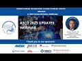 ASCO 2023 Updates Webinar