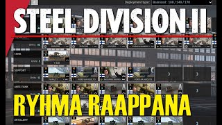 リューマ・ラーパナ！ Steel Division 2 バトルグループ プレビュー (フィンランドの運命 DLC)