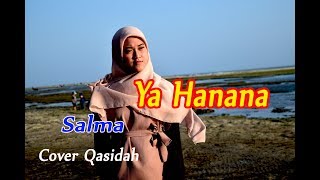 Download Lagu YA HANANA Salma Qasidah Gambus Cover... MP3 Gratis