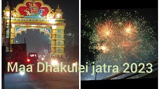 #dhakulei jatra 2023