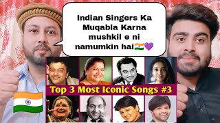 Top 3 Most Iconic Songs By Each Indian Singers Part 3 | Pakistani Real Reactions |