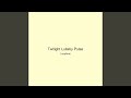 Twilight Lullaby Pulse