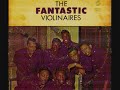 the fantastic violinaires mother used to hold me 1966