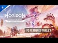 Horizon Forbidden West Complete Edition - Features Trailer | PC Games