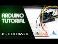 Arduino Tutorial - #3 Light Chasser using 4 LEDs with Code