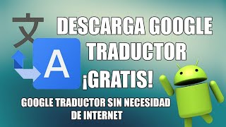Como traducir nuestros textos en ingles o español con Google traductor - Android