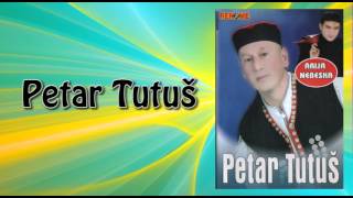 Petar Tutus - Diple - (Audio 2006)