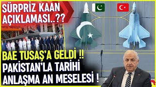 PAKİSTAN'LA TARİHİ KAAN ANLAŞMASI AN MESELESİ ! - SAVUNMA SANAYİ