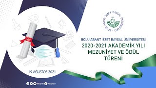 2020-2021 Akademik Yılı Mezuniyet ve Ödül Töreni