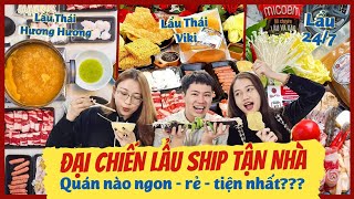 HNAG ĐẠI CHIẾN LẨU TẠI NHÀ: Quán nào ngon - rẻ - tiện nhất