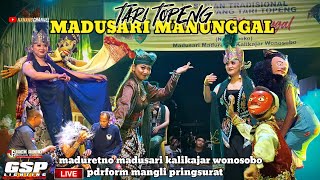 TARI TOPENG!!! MADUSARI MANUNGGAL KALIKAJAR WONOSONO LIVE PERFORM MANGLI PRINGSURAT  TEMANGGUNG