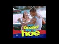 nhale dealin wit a hoe official audio