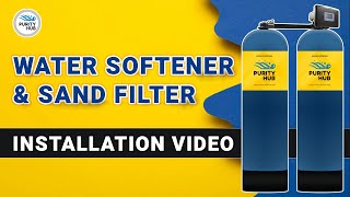 Automatic Water Softener and Carbon & Sand Filter Installation | Purity Hub | Best Water Softener