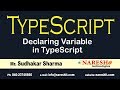 How to Declare Variable in Typescript | Typescript Basics for Beginners | Naresh i Technologies