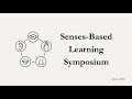 Senses-based Learning Symposium 2024