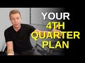 Your 4th Quarter Plan