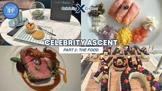 FOOD on the Celebrity Ascent