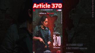 Article 370 Movie Actors Name | Article 370 Movie Cast Name | Article 370 Cast & Actor Real Name!