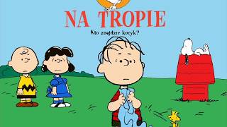 Snoopy Na Tropie: Kto Znajdzie Kocyk? (Trudny, Charlie Brown)