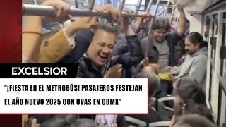 Usuarios sacan las uvas en el Metrobús CDMX y festejan Año Nuevo