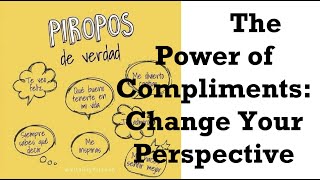 The Power of Compliments: Change Your Perspective