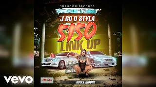 J GO D STYLA - 5150 Link Up (Official Audio)