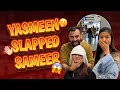 Yasmeen Slapped Sameer 😱 | Fun Vlog | @sameeroberoi