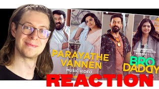 Bro Daddy (2022) Parayathe Vannen Video Song - Reaction | Mohanlal | Prithviraj Sukumaran