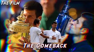 Novak Djokovic | The Comeback - 2018 Season [FILM] ᴴᴰ