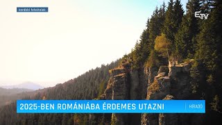 2025-ben Romániába érdemes utazni – Erdélyi Magyar Televízió