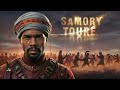 Samory Touré : Le Lion de l'Afrique de l'Ouest#colonisation#afrique#légende