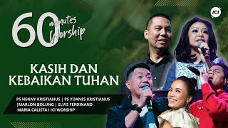 LIVE 60MW CHRISTMAS - KASIH \u0026 KEBAIKAN TUHAN feat Marlon Bolung, Maria Calista \u0026 Elvis Ferdinand