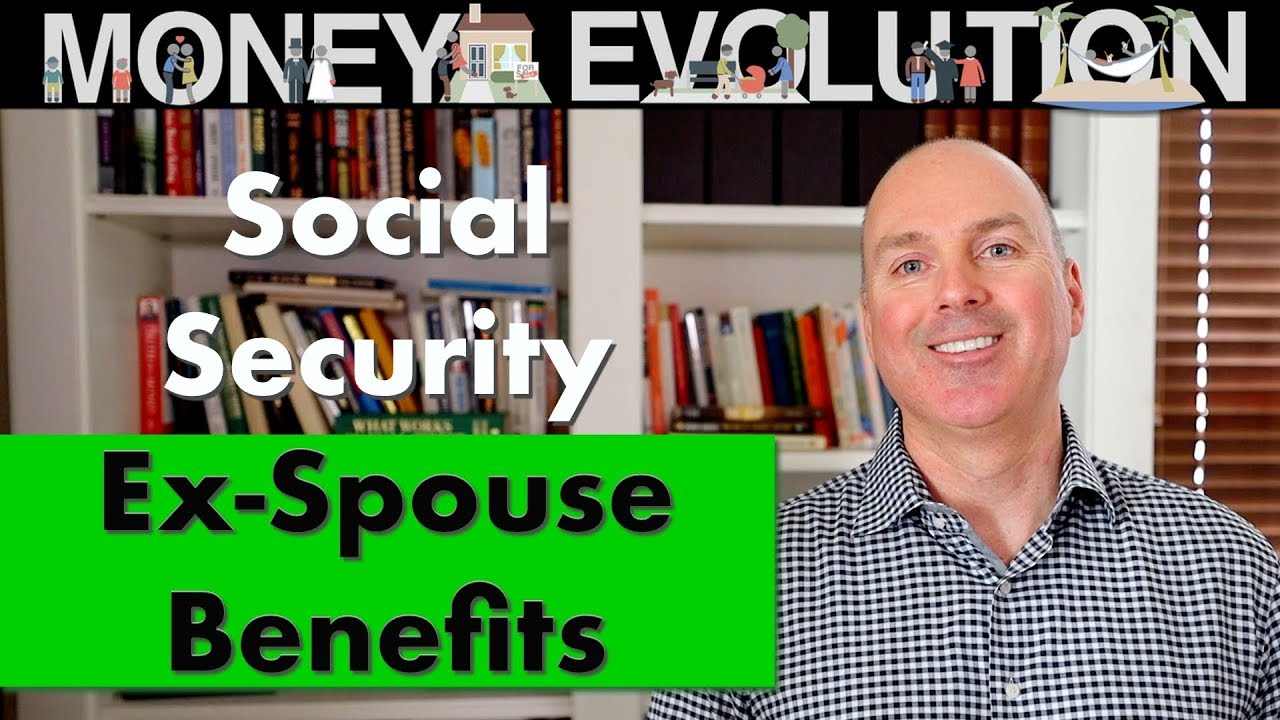 Social Security Ex Spouse Benefits - YouTube