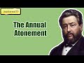 The Annual Atonement || Charles Spurgeon - Volume 32: 1886