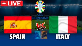 🔴LIVE : SPAIN vs ITALY | EURO 2024 | Live Match Today PES 21