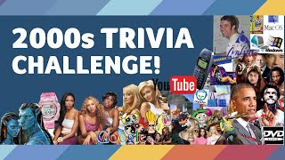 2000s TRIVIA CHALLENGE! - How well do you remember the Noughties?