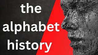 the alphabet history | alphabet history | the history of alphabet | bookishears