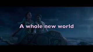 A Whole New World Lyrics (Aladdin) - Mena Massoud, Naomi Scott