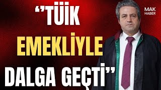 TÜİK Davasında Emekli İçin Gelişme! 2. Savunma Ortaya Çıktı! ''TÜİK Emekliyle Dalga Geçti''