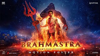 BRAHMĀSTRA Part One: Shiva | Official Motion Poster | Ayan Mukerji | In Cinemas 09.09.2022