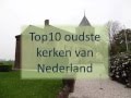 Top 10 oudste kerken van Nederland