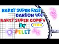 [Full Review] Raket Felet super Speed | tj tech raytheon 9 | raket yang nyaman.