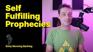 Self Fulfilling Prophecies | BPD | Borderline Personality Disorder